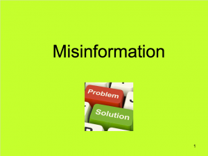 Misinformation